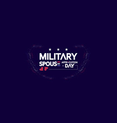 Celebrating Military Spouse Appreciation