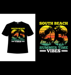 T-shirt South Beach Summer Time Vibes Palm Tree