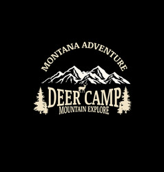 Montana Adventure Deer Camp Mountain Explore