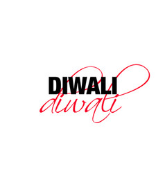 Diwali Lettering With Two Fonts