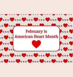 February Is American Heart Month Template