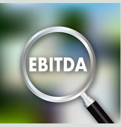 Ebitda - Earnings Before Interest Taxes