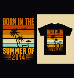 Born In The Summer Of 2014