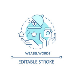 Weasel Words Turquoise Concept Icon