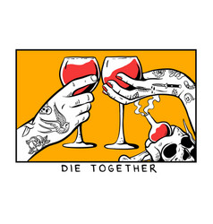 Die Together