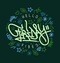 Hand Sketched Hello Friday Vibes Typography