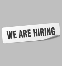 We Are Hiring Sticker We Are Hiring Label