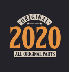 Original 2020 All Parts 2020 Vintage