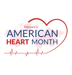 February Is American Heart Month With A Pulse