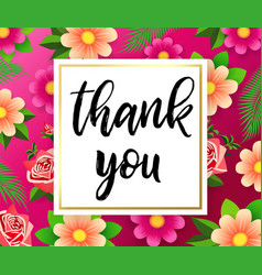 Thank You Handwritten Card With Flowers And Leaf