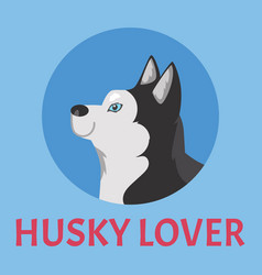 Husky Lover Poster Cartoon Flat