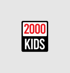 2000 Kids Humorous Funny Sign Sticker 1980