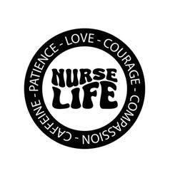 Nurse Life Design On White Background