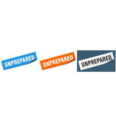 Unprepared Paper Peeler Sign Set