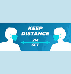 Keep Distance People 2 M Or 6 Feet