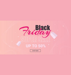 Texts Black Friday Super Sale Up To 50 Off On Soft