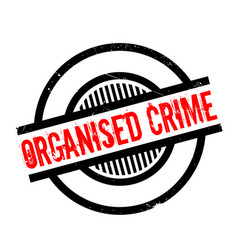 Organised Crime Rubber Stamp