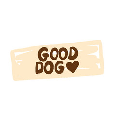 Good Dog Cute Lettering On White Background