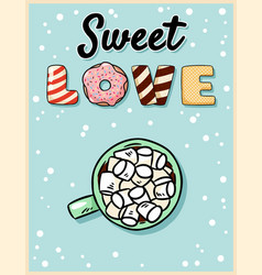 Sweet Love Cocoa Hot Chocolate With Marshmallow