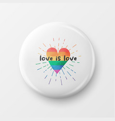 Love Is Sign With Lgbt Flag Button Pin Badge