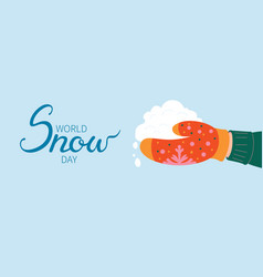 World Snow Day Banner In Hand Warm Winter