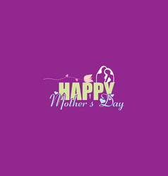 Celebrate Mom With Beautiful Design For Mothers