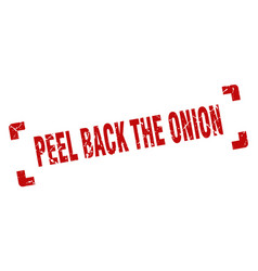 Peel Back Onion Stamp Square Grunge Sign