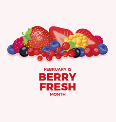 February Is Berry Fresh Month Poster