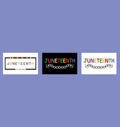 Square Four Colors With Caption For Juneteenth