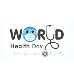 World Health Day Map Amp Heart Lettering