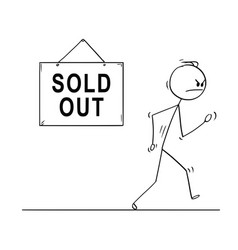 Cartoon Of Angry Man Walking From Sold Out Shop