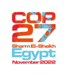 Cop 27 Sharm El-sheikh Egypt - 7-18 November