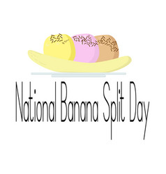 National Banana Split Day Fruit Dessert