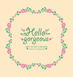 Hello Gorgeous Greeting Card Design