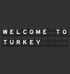 Black Color Analog Flip Board With Word Welcome