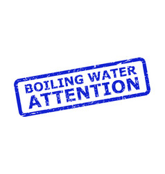 Boiling Water Attention Stamp With Grunge Texture