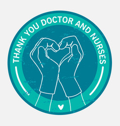 Thank You Doctor And Nurses Sign Logo