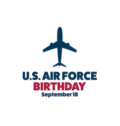 Us Air Force Birthday September 18 Holiday