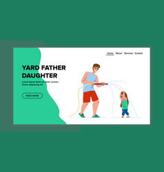 Yard Father Daughter