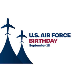 Us Air Force Birthday September 18 Holiday