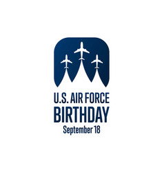 Us Air Force Birthday September 18 Holiday