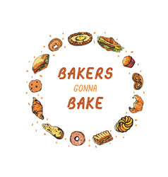 Funny Inspirational Phrase Bakers Gonna Bake