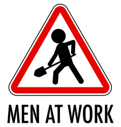 Men At Work Sign Isolated On White Background