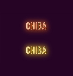 Neon Name Of Chiba City In Japan Text