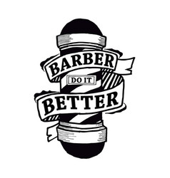 Barber Do It Better Typography Design