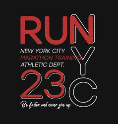 T-shirt Design For Run And Running In New York