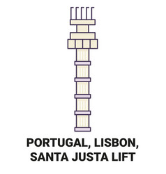 Portugal Lisbon Santa Justa Lift Travel Landmark