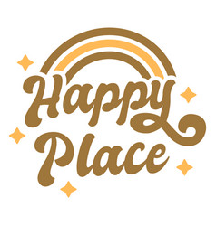 Happy Place Badge Flat