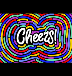 Cheers On Colored Background Custom Lettering