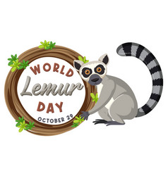 World Lemur Day Poster Design